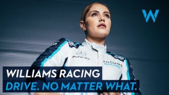 Drive. No Matter What by Williams Racing
